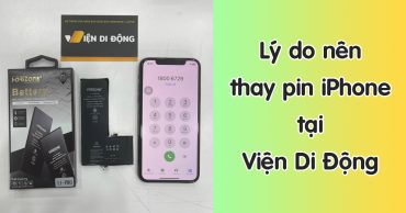 TOP 5 lý do nên thay pin iPhone tại Viện Di Động ly do nen thay pin iphone tai vien di dong thumb viendidong