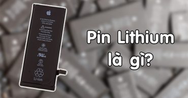 Pin Lithium là gì? Cấu tạo và nguyên lý hoạt động trên dòng máy Apple như thế nào?