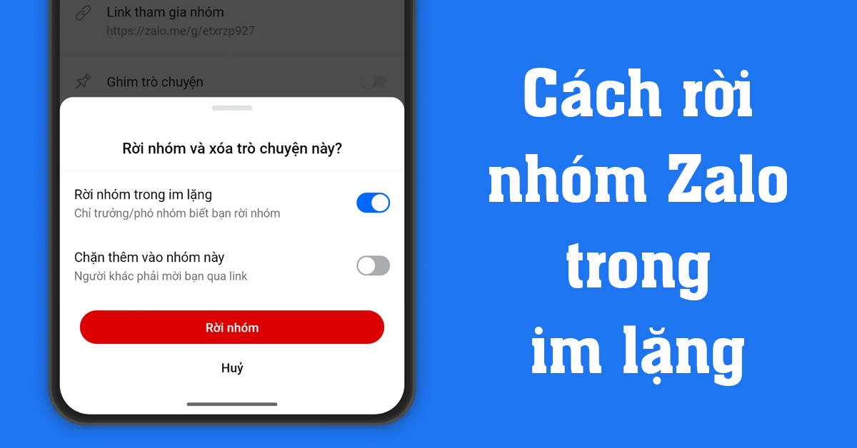 Cách rời nhóm Zalo trong im lặng, bảo vệ sự riêng tư