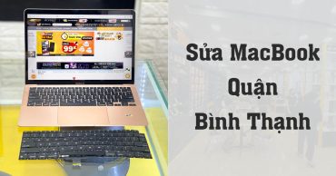 sửa macbook quận Bình Thạnh thumb
