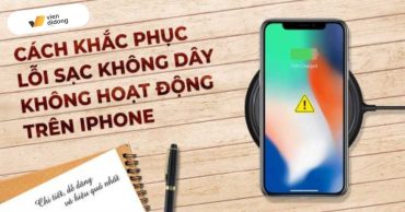 Cách khắc phục lỗi sạc không dây không hoạt động trên iPhone chi tiết logo mới 53