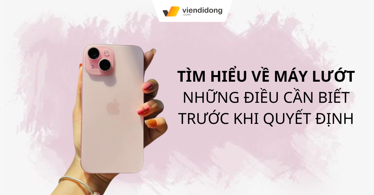 Tìm Hiểu Về Máy Lướt: Những Điều Cần Biết Trước Khi Quyết Định Them tieu de 2