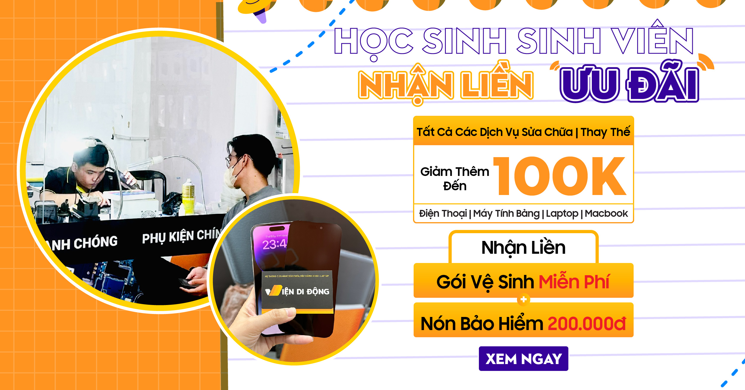 HỌC SINH, SINH VIÊN – NHẬN LIỀN ƯU ĐÃI CÙNG VIỆN DI ĐỘNG