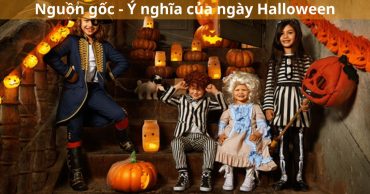 Halloween 2024: Nguồn Gốc, Ý Nghĩa và Các Hoạt Động Thú Vị