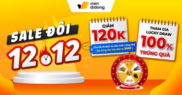 Sale Ngày Đôi 12.12 – Cơ hội vàng chỉ 1 ngày duy nhất!