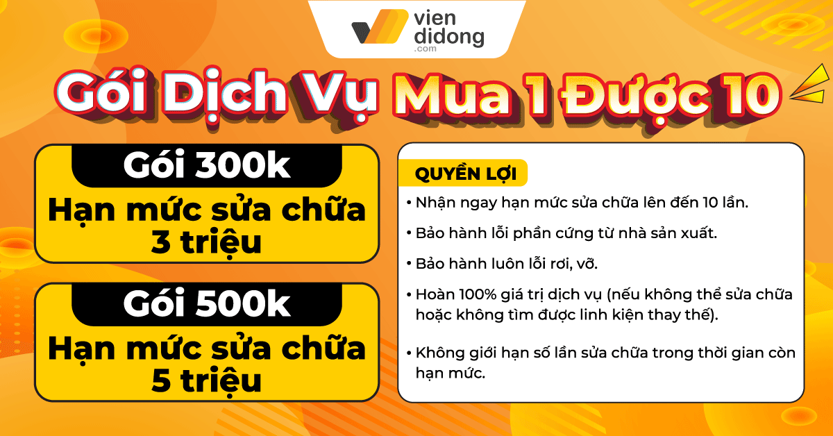 Gói dịch vụ mua 1 được 10 – Quyền lợi tuyệt vời, bảo vệ tối đa thiết bị