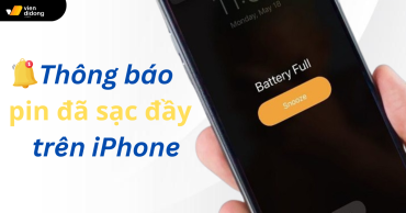 Cài đặt thông báo khi pin được sạc đầy trên iPhone