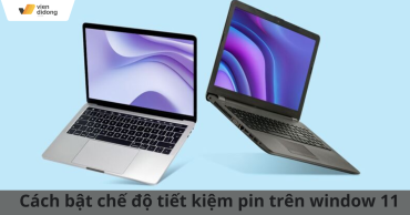 Hướng dẫn cách bật tiết kiệm pin trên Window 11