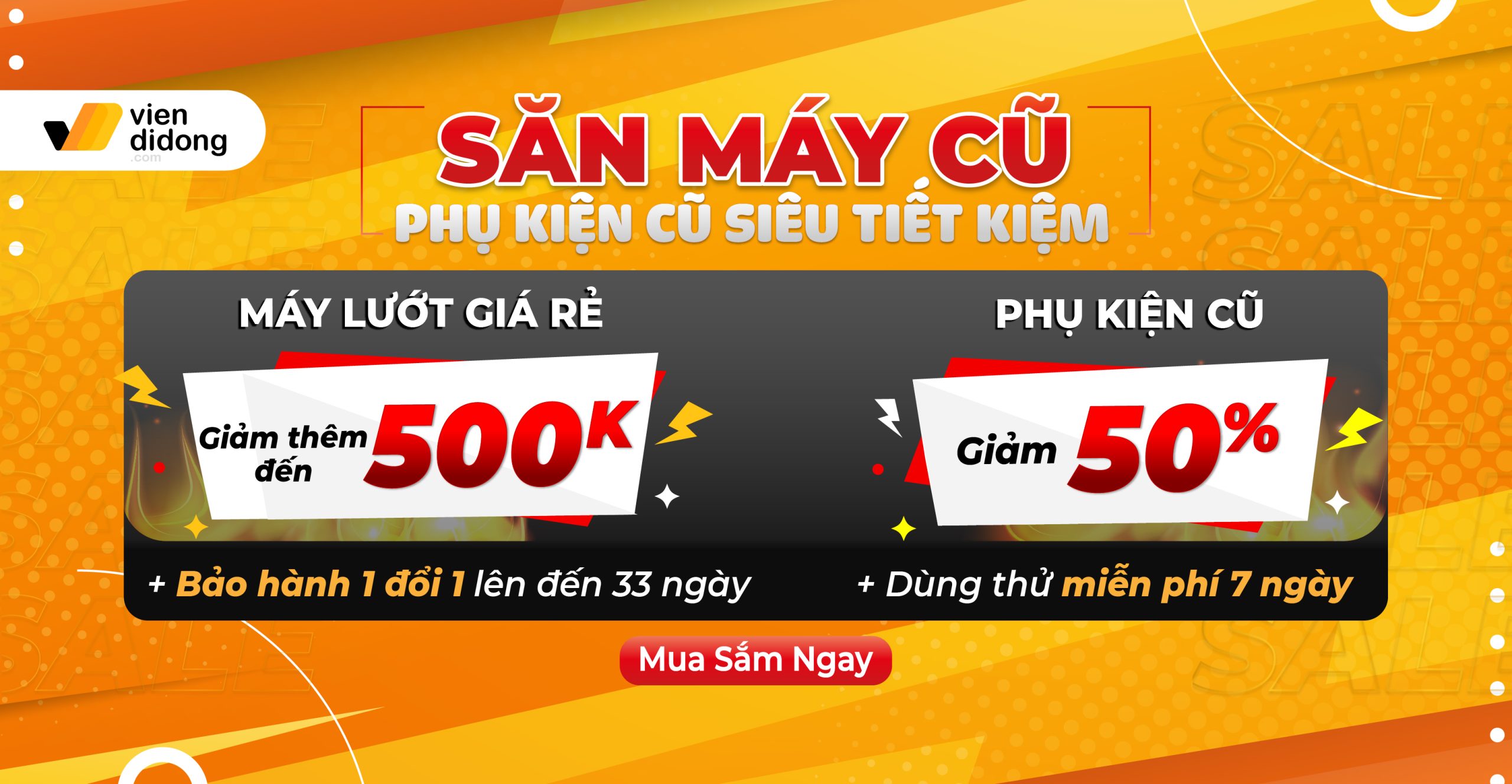 Săn máy cũ – Phụ kiện cũ siêu tiết kiệm