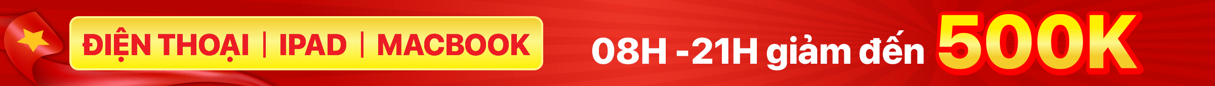 Điện thoại | Macbook | Tablet giảm thêm đến 500K