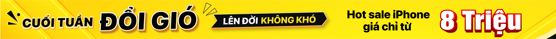 Hot sale iPhone giá chỉ từ 8tr