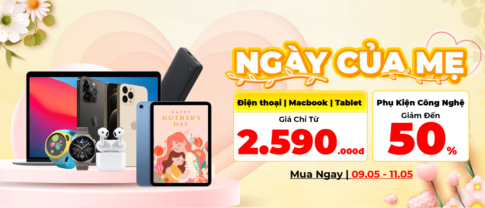 Ngày của mẹ 09.05 – 11.05