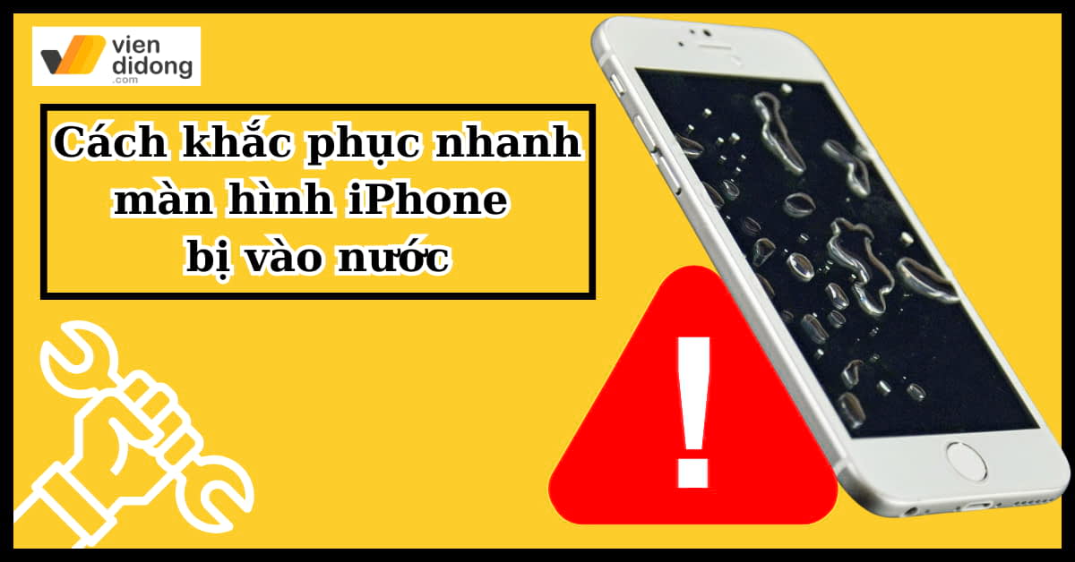 iphone bị dính nước vào màn hình