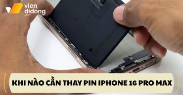 Tình trạng pin iPhone 16 Pro Max khi nào cần thay​?