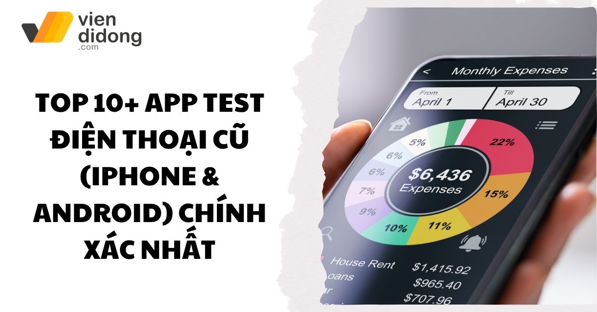 app test điện thoại cũ