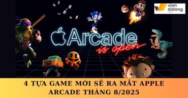 Apple Arcade tháng 8