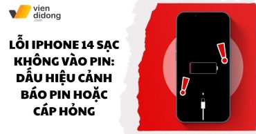 Chi tiết cách xử lý lỗi iPhone 14 sạc không vào pin tại nhà