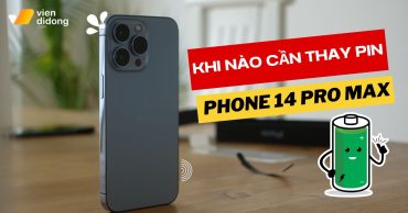 khi nào cần thay pin iPhone 14 Pro Max