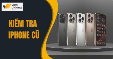kiểm tra iPhone cũ