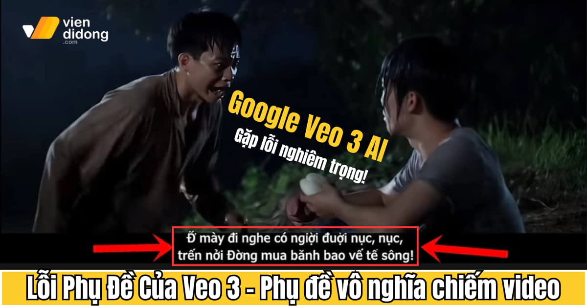 lỗi phụ đề của Veo 3