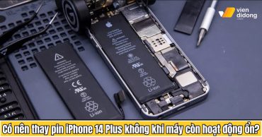 Có nên thay pin iPhone 14 Plus không khi máy còn hoạt động ổn?