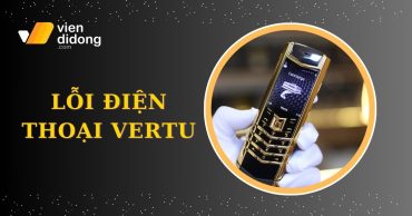 Điện thoại Vertu bị lỗi? Những hư hỏng phổ biến và giải pháp sửa an toàn
