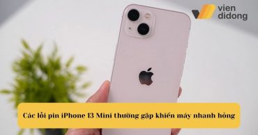Các lỗi pin iPhone 13 Mini thường gặp khiến máy nhanh hỏng