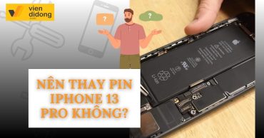Thay pin iPhone 13 Pro có ảnh hưởng đến máy không? Có nên thay pin không?