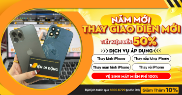 NÂNG CẤP DIỆN MẠO MỚI – TIẾT KIỆM ĐẾN 50% DỊCH VỤ IPHONE