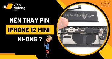 Nên thay pin iPhone 12 Mini không? Khi nào là thời điểm phù hợp?