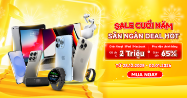 SALE CUỐI NĂM – SĂN NGÀN DEAL HOT ĐIỆN THOẠI, PHỤ KIỆN