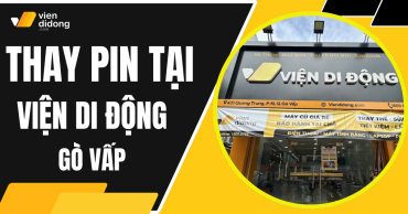 Thay pin iPhone quận Gò Vấp tại Viện Di Động uy tín, giá tốt 2025