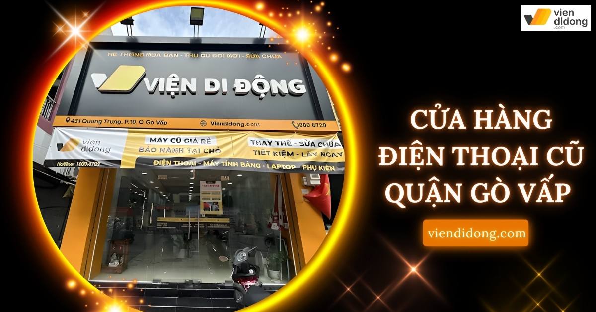 Điện thoại cũ quận gò vấp