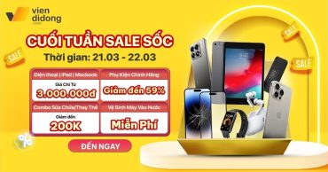 Cuối Tuần Sale Sốc: Điện thoại và phụ kiện giảm chạm đáy tại Viện Di Động