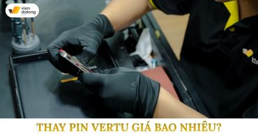 Thay pin Vertu giá bao nhiêu? Có đắt không và có nên thay?