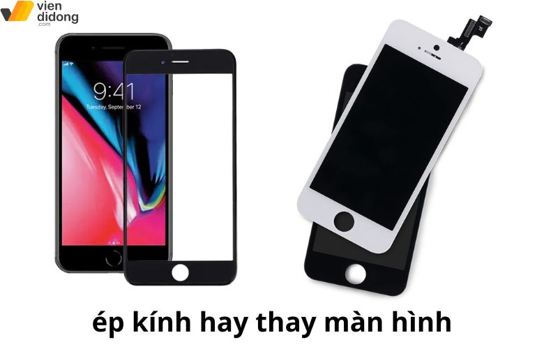 So sánh ép kính và thay màn hình iPhone 7 Series để chọn giải pháp phù hợp