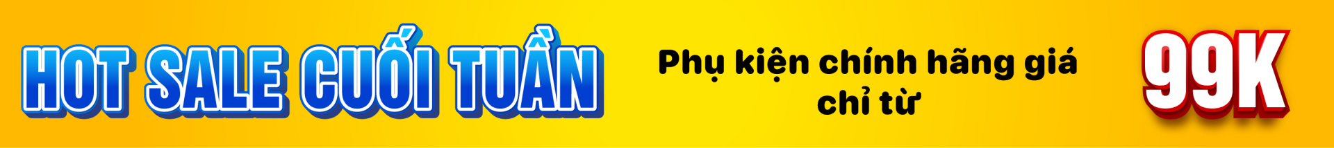 Phụ kiện giá chỉ từ 99K