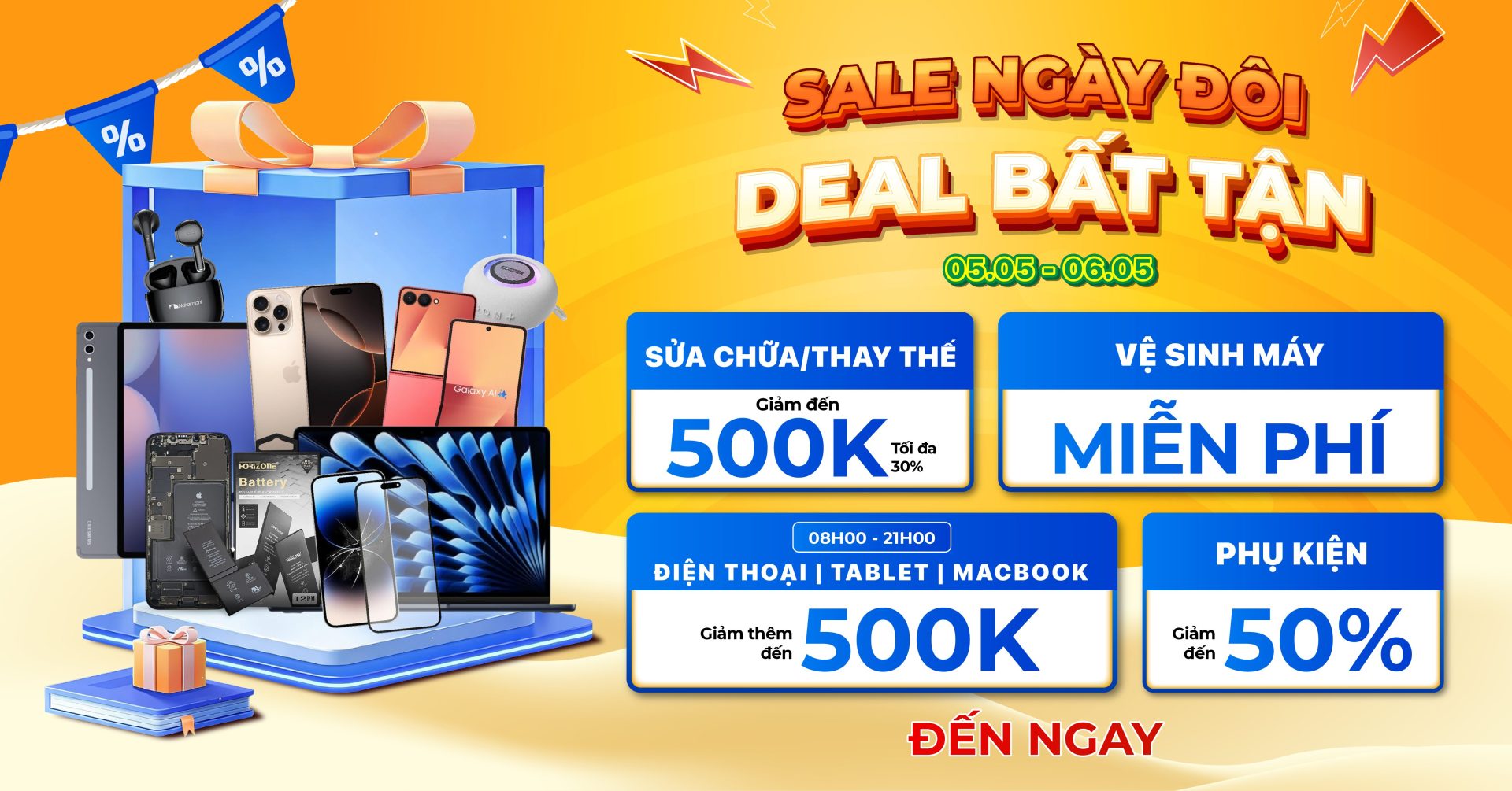 Sale Ngày Đôi 05.05 – 06.05: Giảm Đến 500K Sửa Chữa, Deal Sốc Điện Thoại & Phụ Kiện