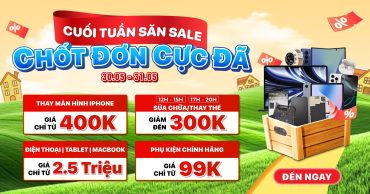 Cuối tuần săn sale tại Viện Di Động: Chốt đơn cực đã, ưu đãi thả ga ngày 30.05 – 31.05