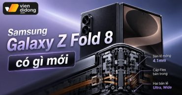 Samsung Galaxy Z Fold 8 có gì mới? Đánh giá rò rỉ từ góc nhìn kỹ thuật