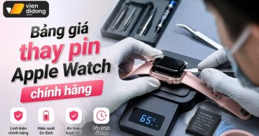 Bảng giá thay pin Apple Watch chính hãng tại Viện Di Động