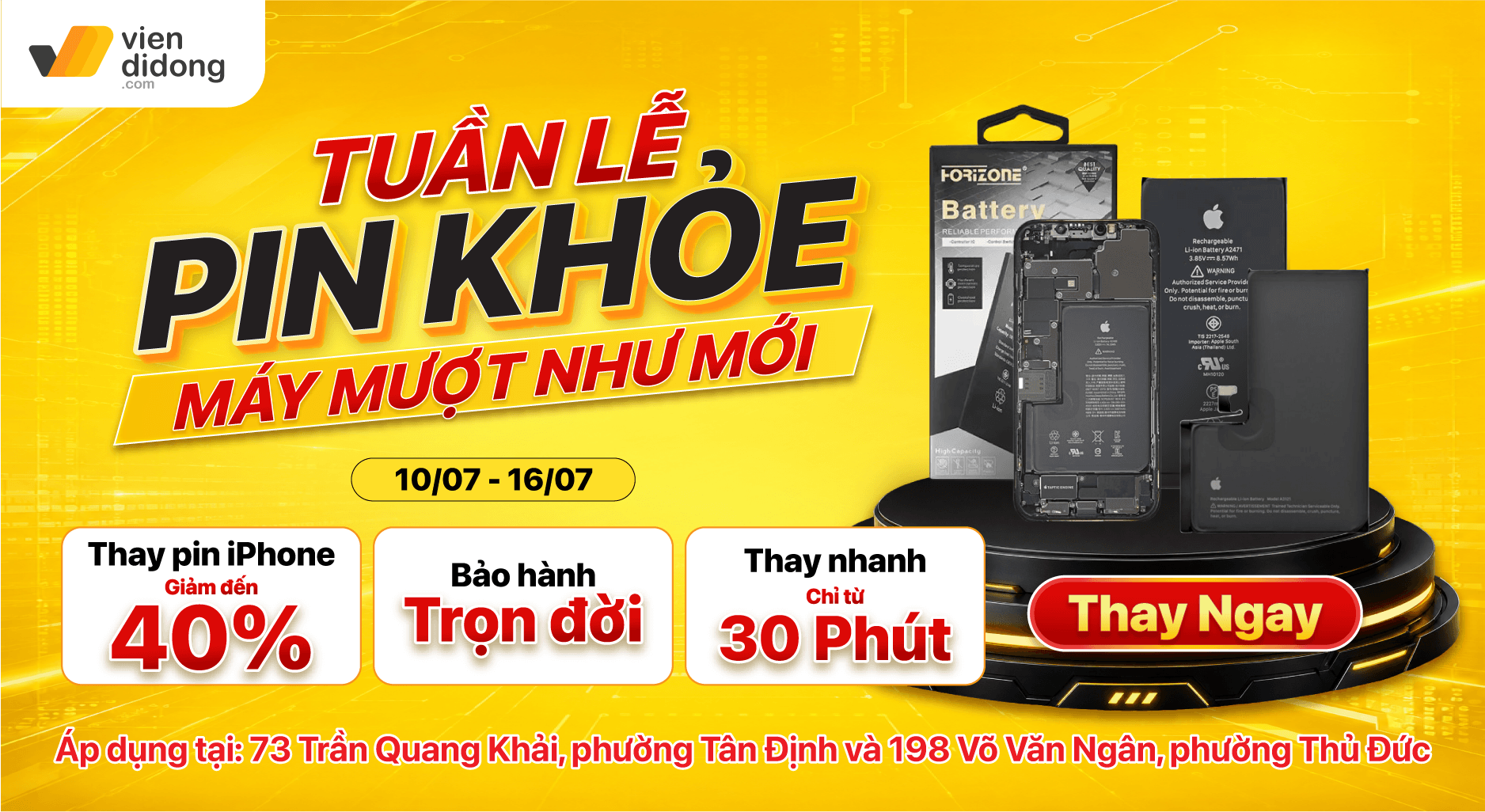 Tuần lễ pin khoẻ - máy mượt như mới: Thay pin bảo hành trọn đời tại Viện Di Động 1 Chi tiết chương trình khuyến mãi thay pin chính hãng tại viện di động
