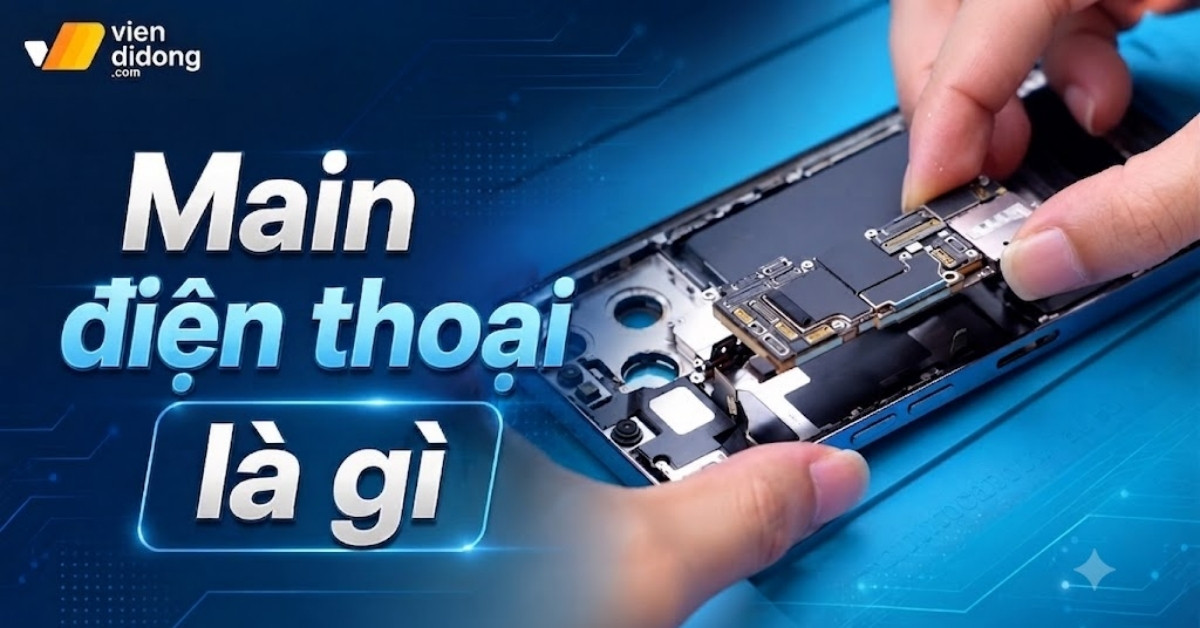 Main điện thoại là gì