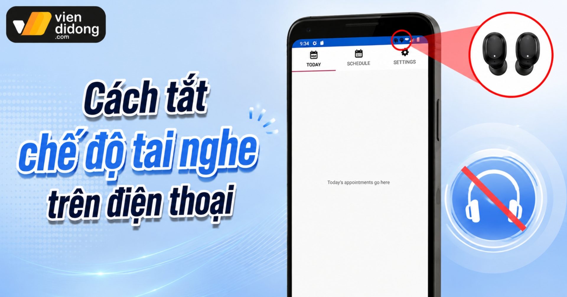 Cách tắt chế độ tai nghe trên điện thoại nhanh, hiệu quả