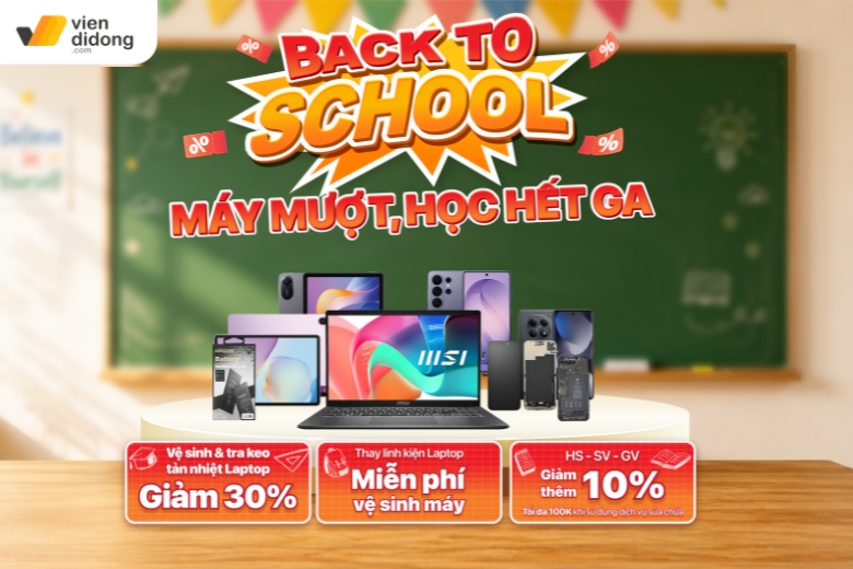 Bảo dưỡng Laptop tại Viện Di Động với chương trình ưu đãi Back to School - Máy mượt, học hết ga 1 chương trình bảo dưỡng laptop Back to School - Máy mượt, học hết ga