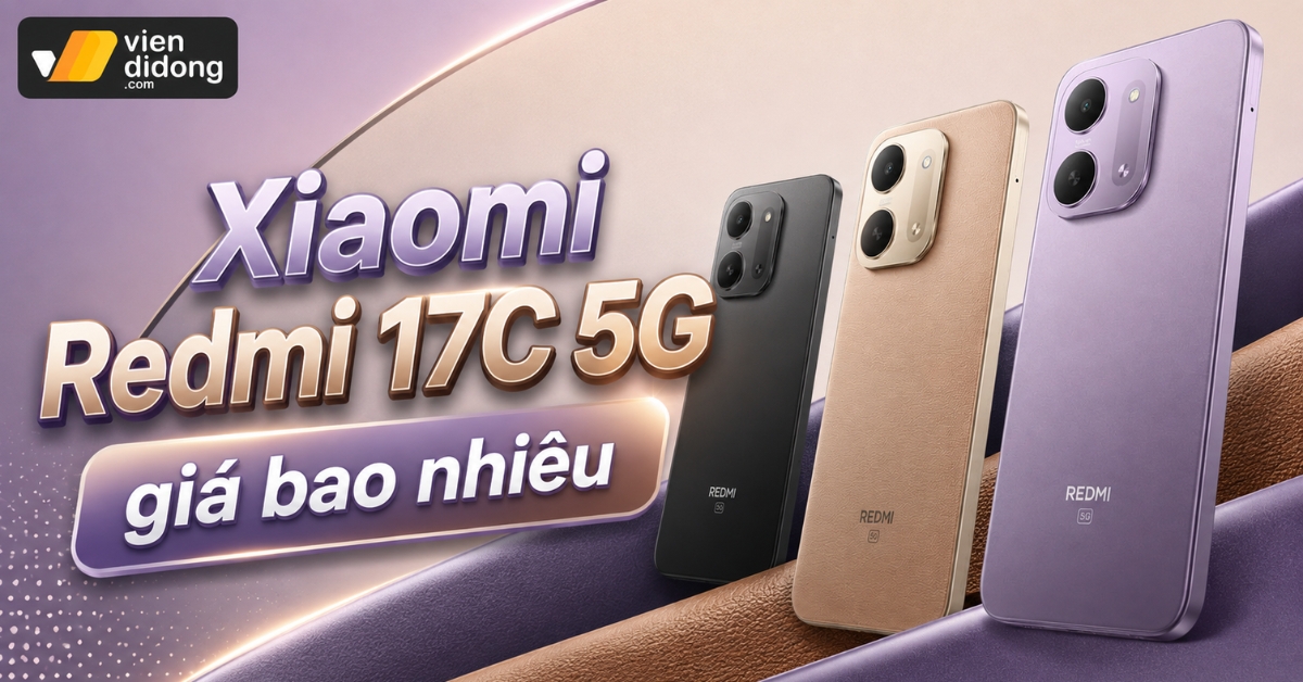 Xiaomi Redmi 17C 5G giá bao nhiêu