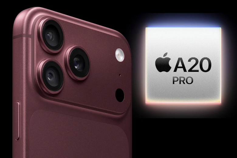 Chip A20 Pro trên iPhone 18 Pro Max