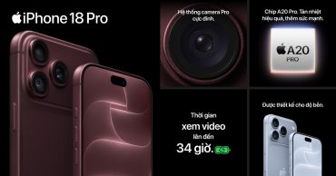 iPhone 18 Pro có gì mới: Đánh giá thông số phần cứng và thực tế kỹ thuật