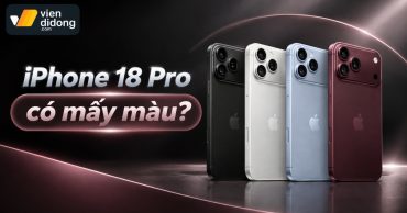 iPhone 18 Pro có mấy màu