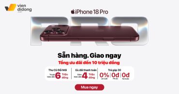 Mở bán iPhone 18 Pro Series chính hãng tại Viện Di Động 
